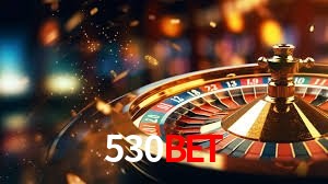 530bet Sistema Rápido